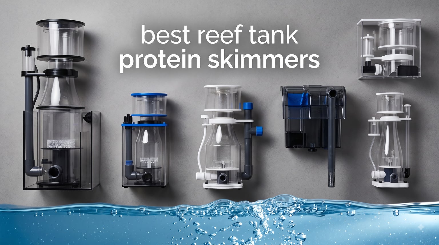 best reef tank protein skimmers
