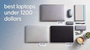 best laptops under 1200 dollars
