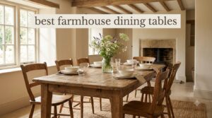 best farmhouse dining tables