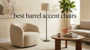 best barrel accent chairs