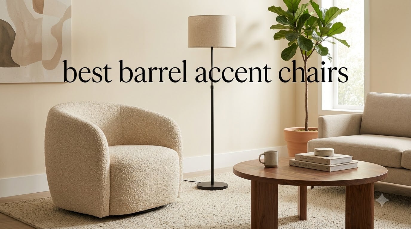 best barrel accent chairs