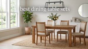 best dining table sets