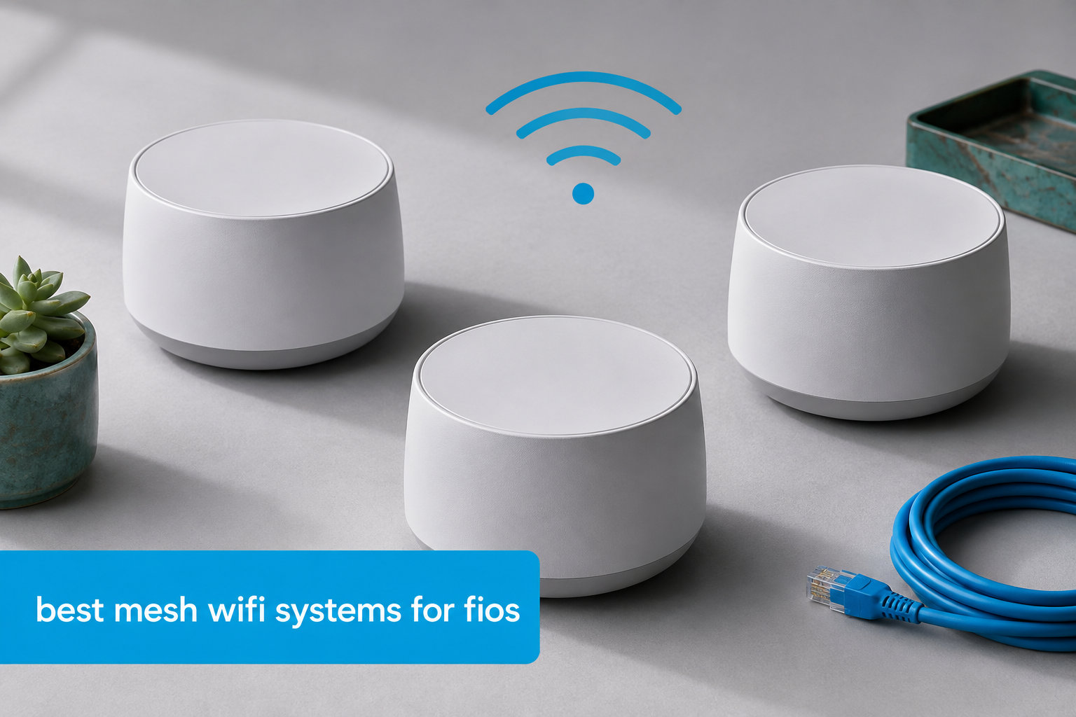best mesh wifi systems for fios