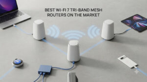best wi fi 7 tri band mesh routers on the market