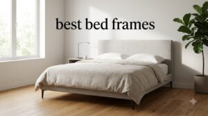 best bed frames