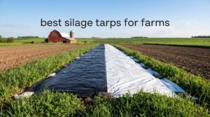 best silage tarps for farms