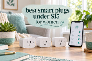 best smart plugs under $15 for women