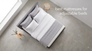 best mattresses for adjustable beds
