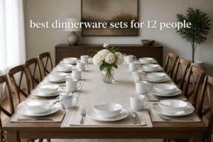 best dinnerware sets for 12 people