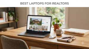 best laptops for realtors