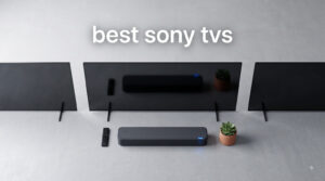 best sony tvs