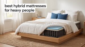 best hybrid mattresses for heavy people